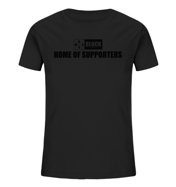 N.O.S.W. BLOCK Shirt "HOME OF SUPPORTERS" Kids UNISEX Organic T-Shirt schwarz