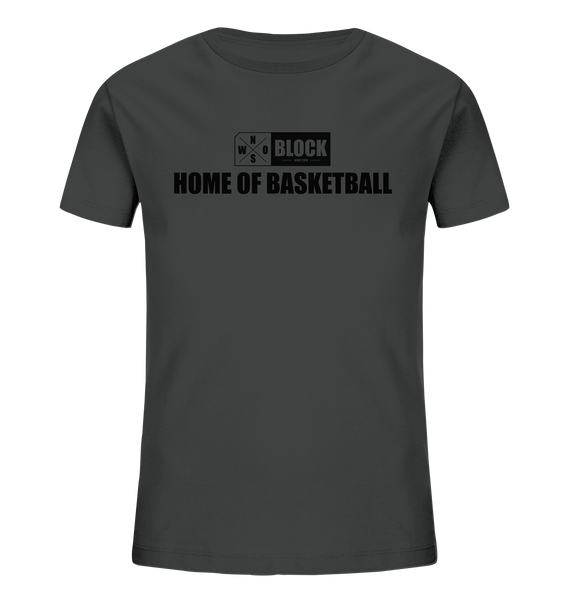 N.O.S.W. BLOCK Shirt "HOME OF BASKETBALL" Kids Organic UNISEX T-Shirt anthrazit