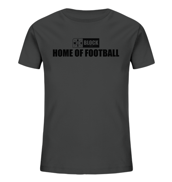 N.O.S.W. BLOCK Shirt "HOME OF FOOTBALL" Kids Organic UNISEX T-Shirt anthrazit