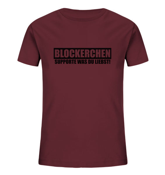 N.O.S.W. BLOCK Fanblock Shirt "BLOCKERCHEN" Kids Organic T-Shirt weinrot