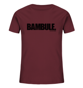 N.O.S.W. BLOCK Fanblock Shirt "BAMBULE." Kids UNISEX Organic T-Shirt weinrot