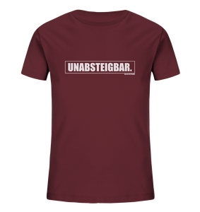 N.O.S.W. BLOCK Fanblock Shirt "UNABSTEIGBAR." Kids UNISEX Organic T-Shirt weinrot