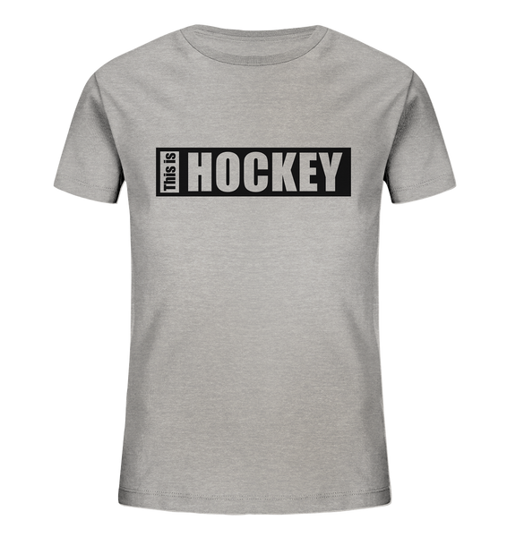 N.O.S.W. BLOCK Teamsport Shirt "THIS IS HOCKEY" Kids Organic T-Shirt heather grau