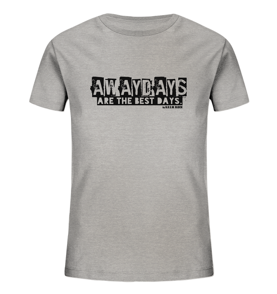 N.O.S.W. BLOCK Fanblock Shirt "AWAYDAYS ARE THE BEST DAYS." Kids Organic T-Shirt heather grau