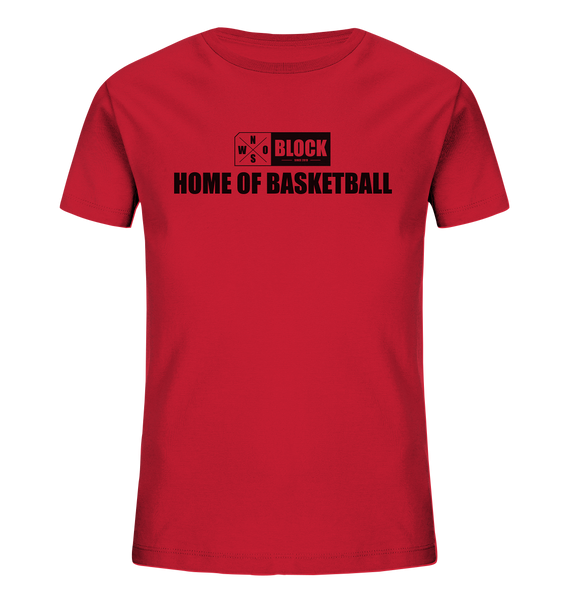N.O.S.W. BLOCK Shirt "HOME OF BASKETBALL" Kids Organic UNISEX T-Shirt rot