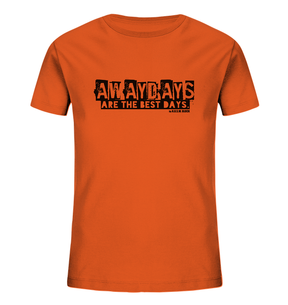 N.O.S.W. BLOCK Fanblock Shirt "AWAYDAYS ARE THE BEST DAYS." Kids Organic T-Shirt orange