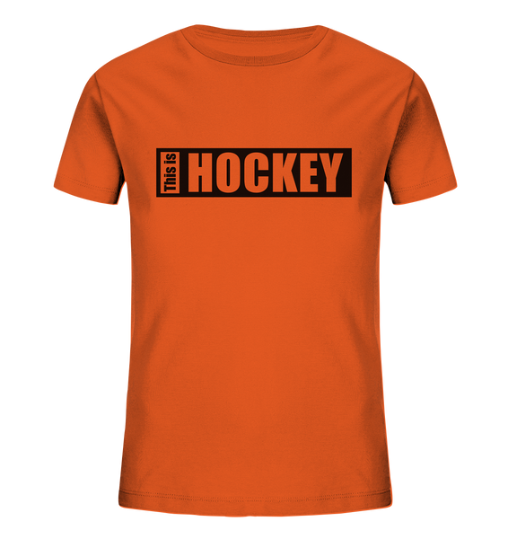 N.O.S.W. BLOCK Teamsport Shirt "THIS IS HOCKEY" Kids Organic T-Shirt orange