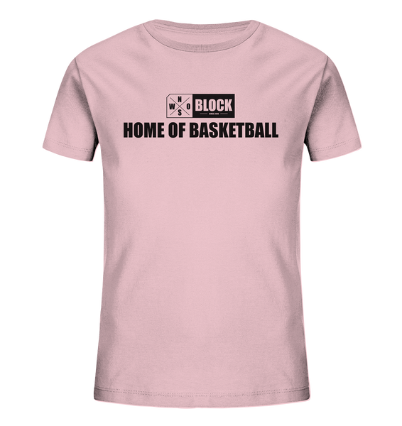 N.O.S.W. BLOCK Shirt "HOME OF BASKETBALL" Kids Organic UNISEX T-Shirt pink
