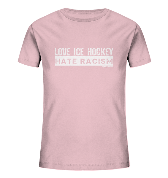 N.O.S.W. BLOCK Gegen Rechts Shirt "LOVE ICE HOCKEY HATE RACISM" Kids UNISEX Organic T-Shirt cotton pink