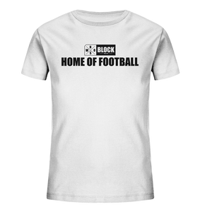 N.O.S.W. BLOCK Shirt "HOME OF FOOTBALL" Kids Organic UNISEX T-Shirt weiss