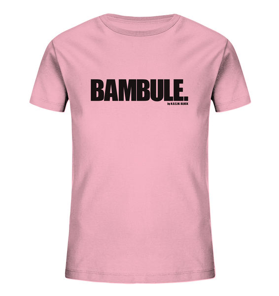 N.O.S.W. BLOCK Fanblock Shirt "BAMBULE." Kids UNISEX Organic T-Shirt cotton pink