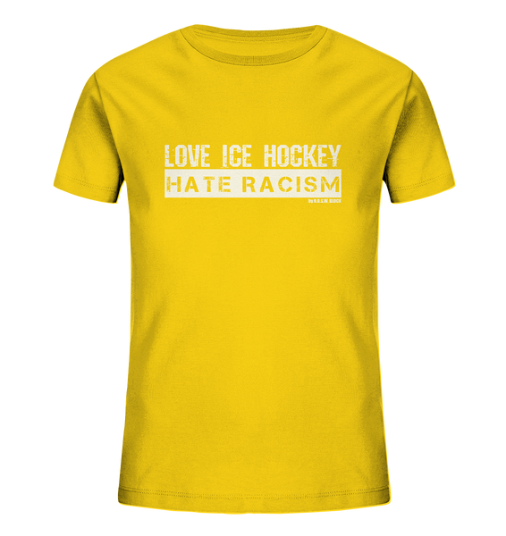 N.O.S.W. BLOCK Gegen Rechts Shirt "LOVE ICE HOCKEY HATE RACISM" Kids UNISEX Organic T-Shirt gelb