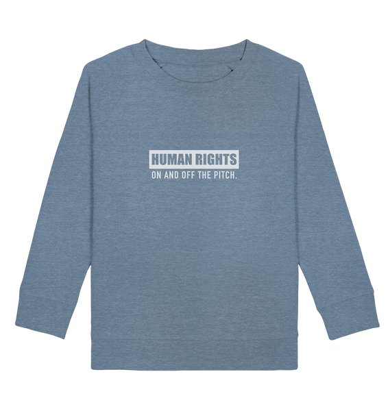 N.O.S.W. BLOCK Fanblock Sweater "HUMAN RIGHTS ON AND OFF THE PITCH" Kids UNISEX Organic Sweatshirt mid heather blue