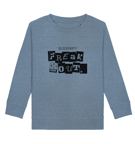 N.O.S.W. BLOCK Fanblock Sweater "FREAK OUT." Kids UNISEX Organic Sweatshirt mid heather blue