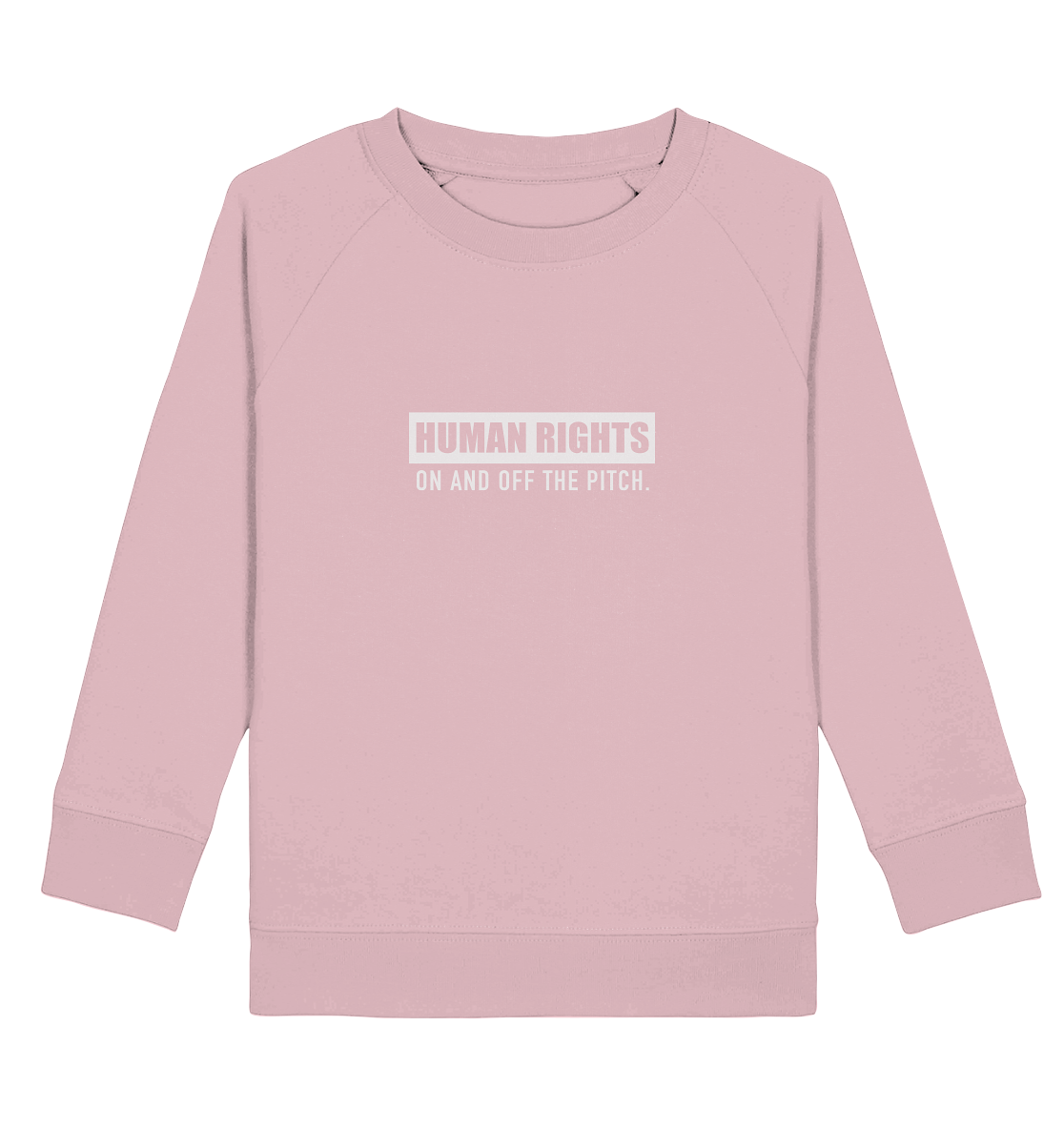 N.O.S.W. BLOCK Fanblock Sweater "HUMAN RIGHTS ON AND OFF THE PITCH" Kids UNISEX Organic Sweatshirt cotton pink