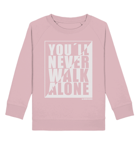 N.O.S.W. BLOCK Fanblock Sweater "YOU`LL NEVER WALK ALONE" Kids UNISEX Organic Sweatshirt cotton pink