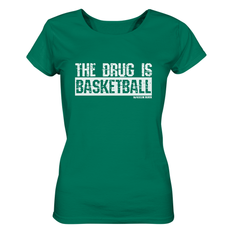 N.O.S.W. BLOCK Fanblock Shirt "THE DRUG IS BASKETBALL" Girls Organic T-Shirt grün