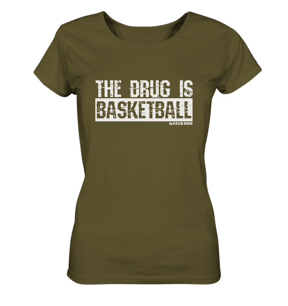 N.O.S.W. BLOCK Fanblock Shirt "THE DRUG IS BASKETBALL" Girls Organic T-Shirt khaki