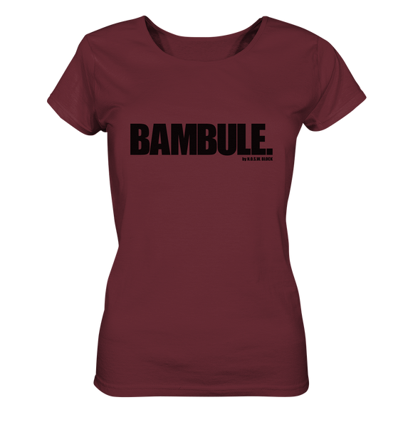 N.O.S.W. BLOCK Fanblock Shirt "BAMBULE." Girls Organic T-Shirt weinrot