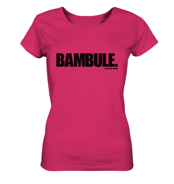N.O.S.W. BLOCK Fanblock Shirt "BAMBULE." Girls Organic T-Shirt himbeere