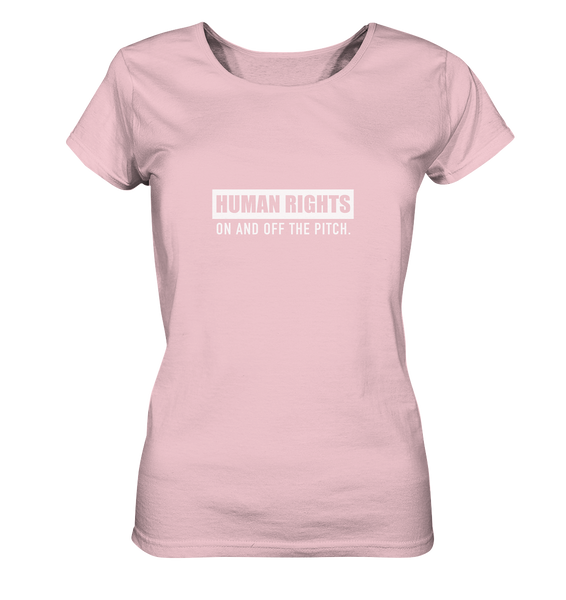 N.O.S.W. BLOCK Fanblock Shirt "HUMAN RIGHTS ON AND OFF THE PITCH" Girls Organic T-Shirt cotton pink
