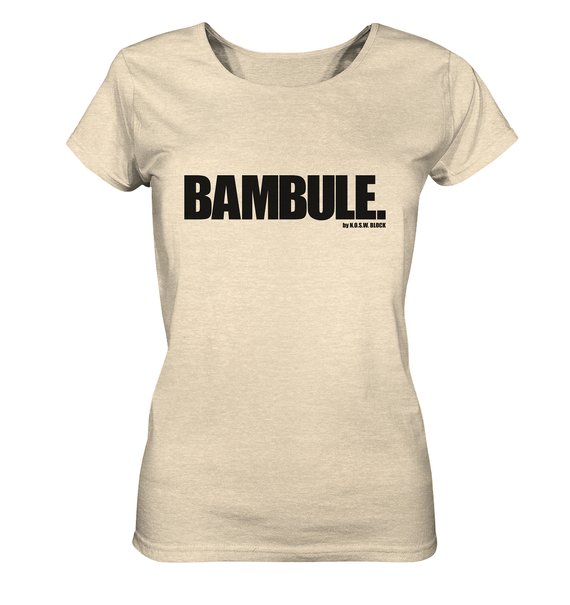 N.O.S.W. BLOCK Fanblock Shirt "BAMBULE." Girls Organic T-Shirt natural raw