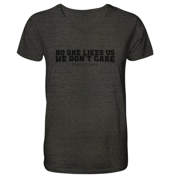BLOCK.FC Shirt "NO ONE LIKES US WE DON´T CARE" Männer Organic V-Neck T-Shirt dark heather grau
