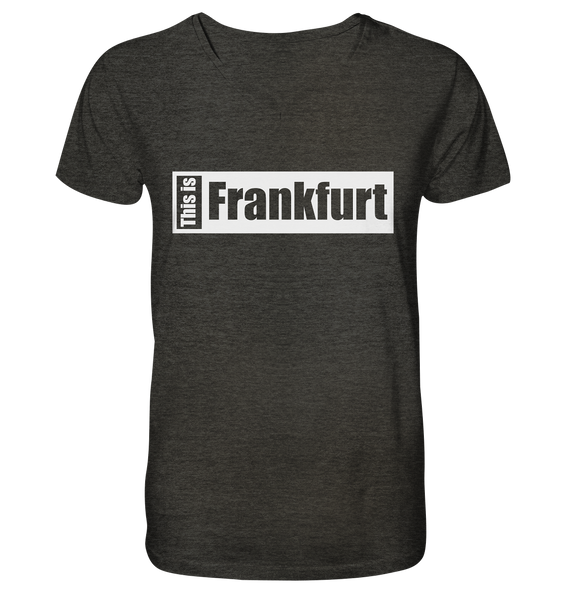 N.O.S.W. BLOCK Fanblock City Shirt "THIS IS FRANKFURT" Männer Organic V-Neck T-Shirt dark heather grau
