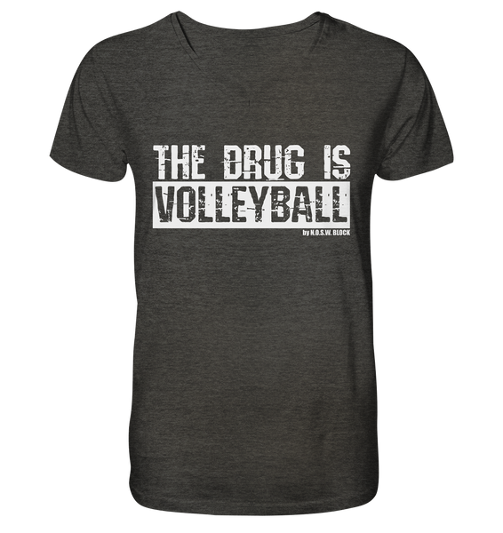 N.O.S.W. BLOCK Fanblock Shirt "THE DRUG IS VOLLEYBALL" Männer Organic V-Neck T-Shirt dunkelgrau