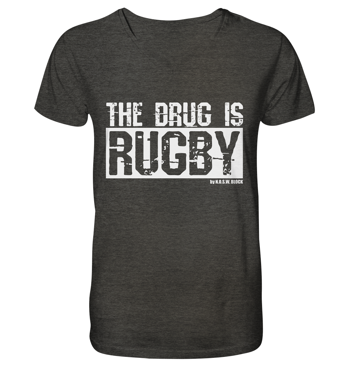 N.O.S.W. BLOCK Fanblock Shirt "THE DRUG IS RUGBY" Männer Organic V-Neck T-Shirt dunkelgrau
