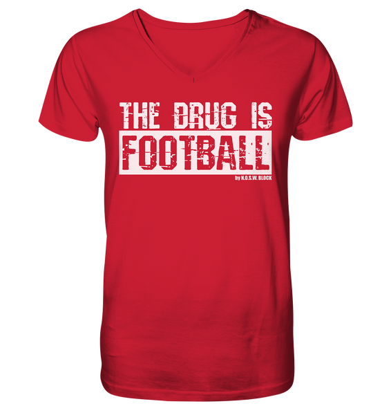 N.O.S.W. BLOCK Fanblock Shirt "THE DRUG IS FOOTBALL" Männer Organic V-Neck T-Shirt rot