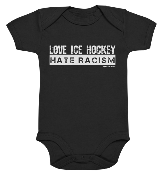N.O.S.W. BLOCK Gegen Rechts Body "LOVE ICE HOCKEY HATE RACISM" Organic Baby Bodysuite schwarz