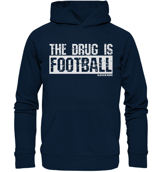 N.O.S.W. BLOCK Fanblock Hoodie "THE DRUG IS FOOTBALL" Männer Organic Basic Kapuzenpullover navy