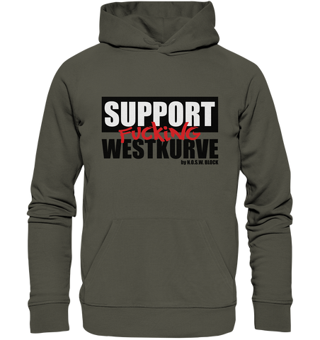 N.O.S.W. BLOCK Fanblock Hoodie "SUPPORT FUCKING WESTKURVE" Männer Organic Basic Kapuzenpullover khaki