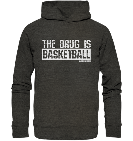 N.O.S.W. BLOCK Fanblock Hoodie "THE DRUG IS BASKETBALL" Männer Organic Fashion Kapuzenpullover dark heather grau