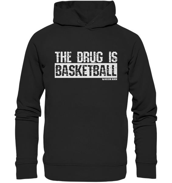 N.O.S.W. BLOCK Fanblock Hoodie "THE DRUG IS BASKETBALL" Männer Organic Fashion Kapuzenpullover schwarz