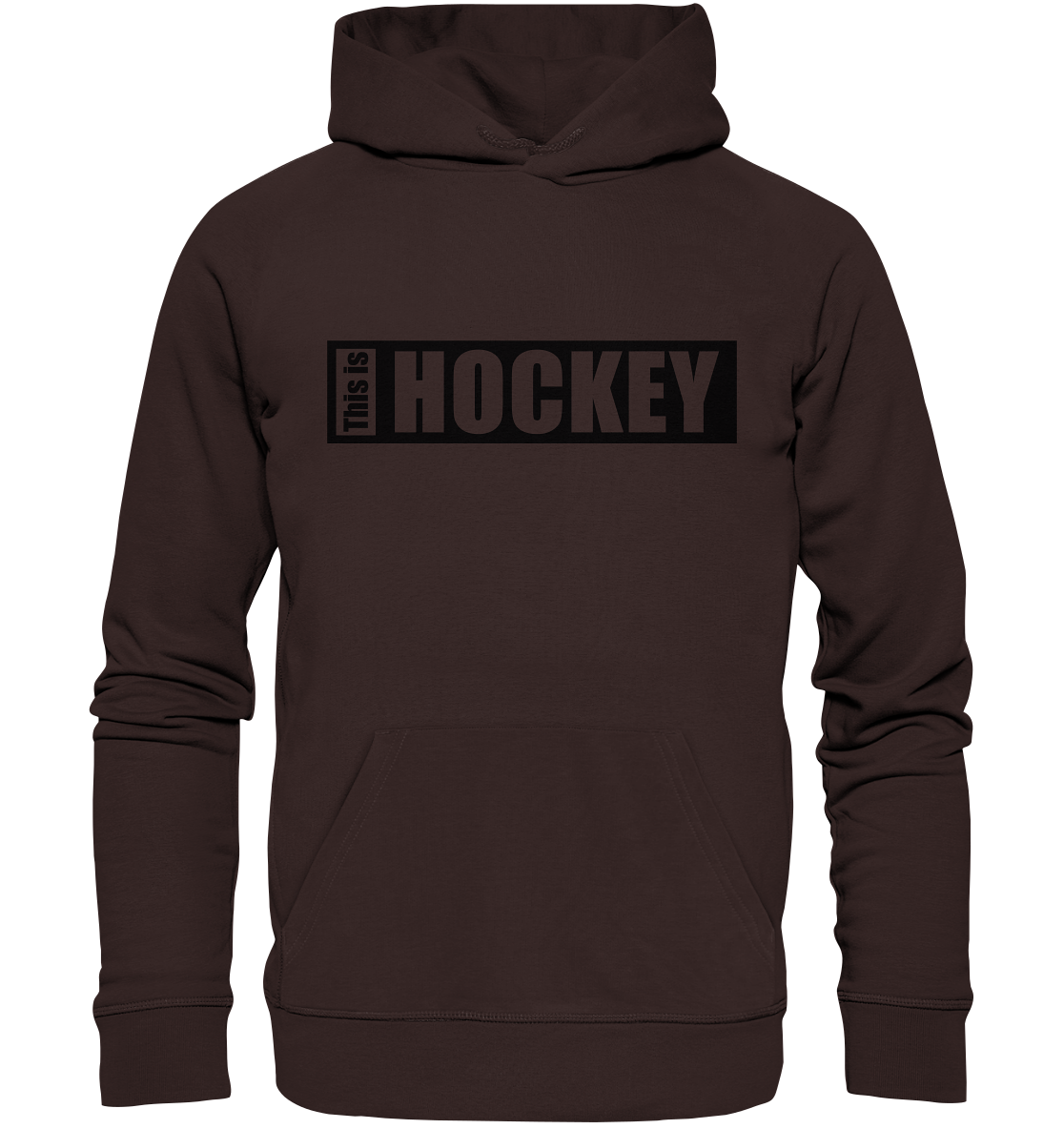 Teamsport Hoodie "THIS IS HOCKEY" Männer Organic Kapuzenpullover dunkelbraun