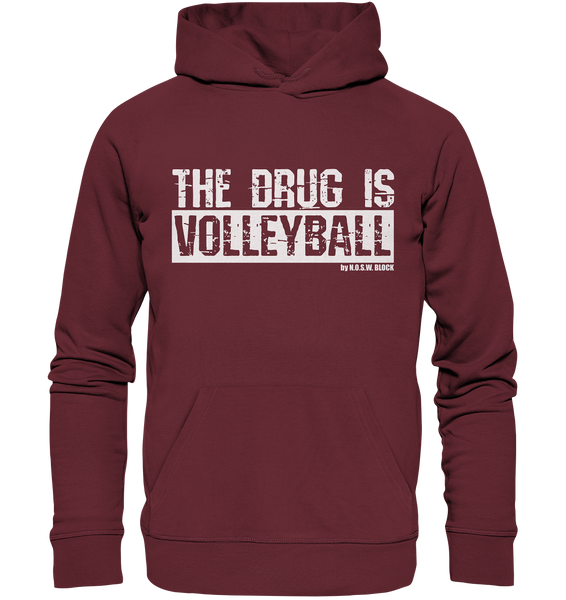 N.O.S.W. BLOCK Fanblock Hoodie "THE DRUG IS VOLLEYBALL" Männer Organic Kapuzenpullover weinrot