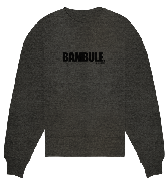 N.O.S.W. BLOCK Fanblock Sweater "BAMBULE." Girls Organic Oversize Sweatshirt dark heather grau