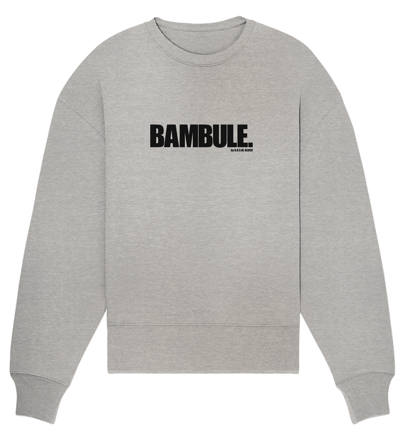 N.O.S.W. BLOCK Fanblock Sweater "BAMBULE." Girls Organic Oversize Sweatshirt heather grau