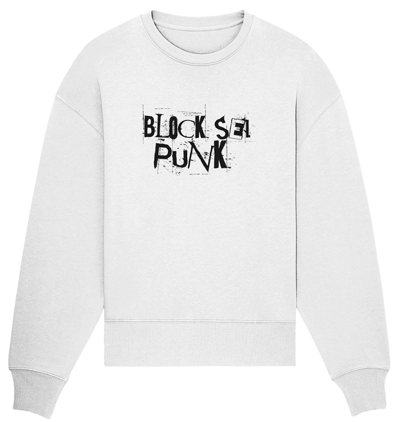 N.O.S.W. BLOCK Fanblock Sweater "BLOCK SEI PUNK" Girls Organic Oversize Sweatshirt weiss