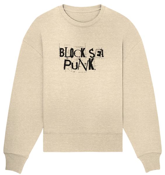 N.O.S.W. BLOCK Fanblock Sweater "BLOCK SEI PUNK" Girls Organic Oversize Sweatshirt natural raw