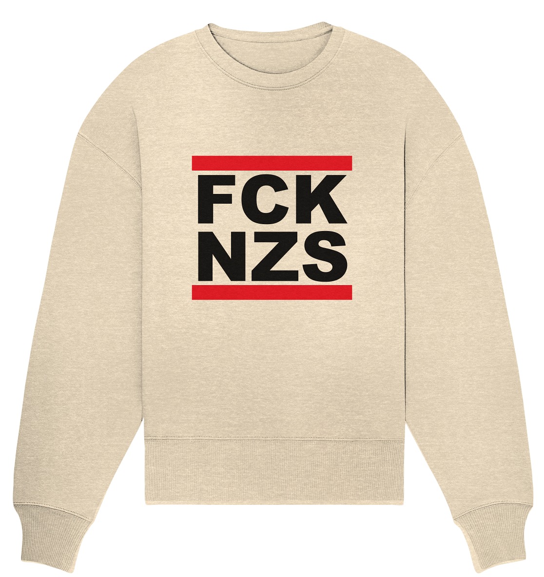 N.O.S.W. BLOCK Gegen Rechts Sweater "FCK NZS" (schwarz) Frauen Organic Oversize Sweatshirt natural raw