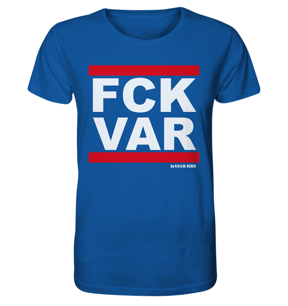 N.O.S.W. BLOCK Fanblock Shirt "FCK VAR" Männer Organic Rundhals T-Shirt blau