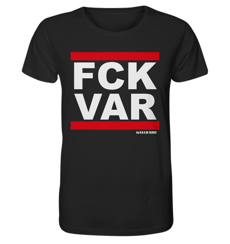 N.O.S.W. BLOCK Fanblock Shirt "FCK VAR" Männer Organic Rundhals T-Shirt schwarz
