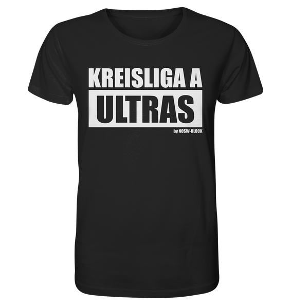 N.O.S.W. BLOCK Fanblock Ultras Shirt "KREISLIGA A ULTRAS" Männer Organic Rundhals T-Shirt schwarz