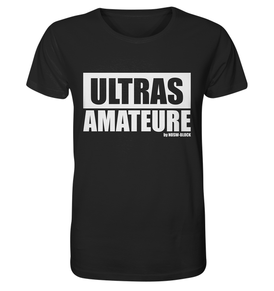 N.O.S.W. BLOCK Ultras Shirt "ULTRAS AMATEURE" Männer Organic T-Shirt schwarz