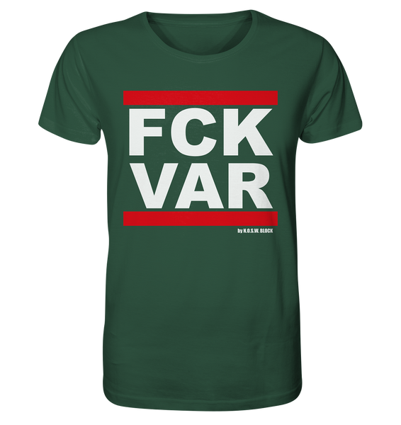 N.O.S.W. BLOCK Fanblock Shirt "FCK VAR" Männer Organic Rundhals T-Shirt dunkelgrün
