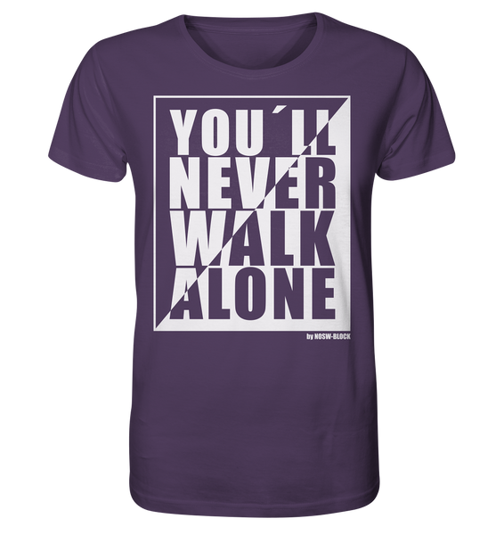 N.O.S.W. BLOCK Fanblock Shirt "YOU`LL NEVER WALK ALONE" Männer Organic T-Shirt lila