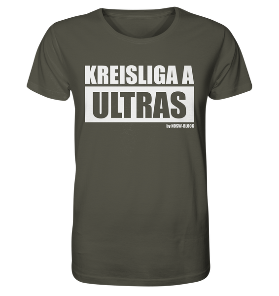 N.O.S.W. BLOCK Fanblock Ultras Shirt "KREISLIGA A ULTRAS" Männer Organic Rundhals T-Shirt khaki